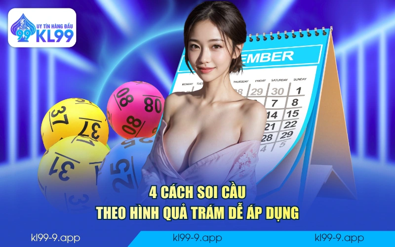 4 cách soi cầu theo hình quả trám dễ áp dụng