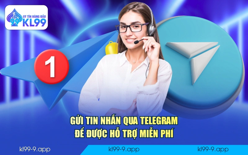 Gửi tin nhắn qua Telegram để được hỗ trợ miễn phí