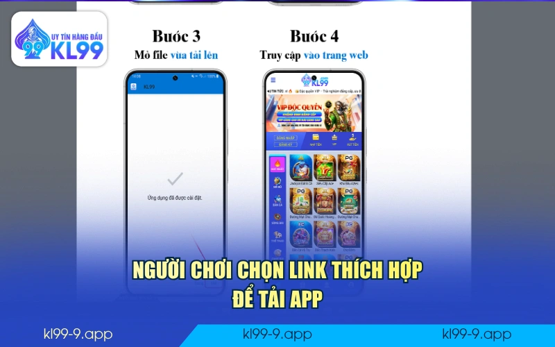 Người chơi chọn link thích hợp để tải app