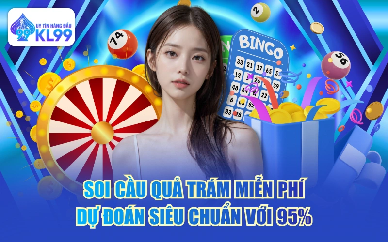 Soi Cầu Quả Trám Miễn Phí - Dự Đoán Siêu Chuẩn Với 95%